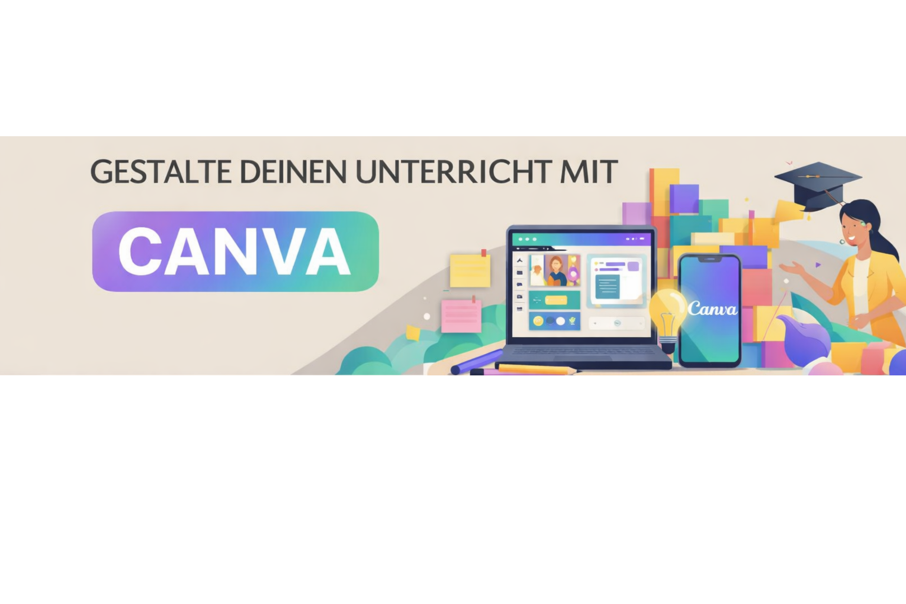 Course Image Canva-Werkstatt für Schule & Unterricht - Frühjahr 2026